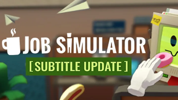 Job Simulator: A Deep Dive Into Player Agency and Chaotic Creativity in VR