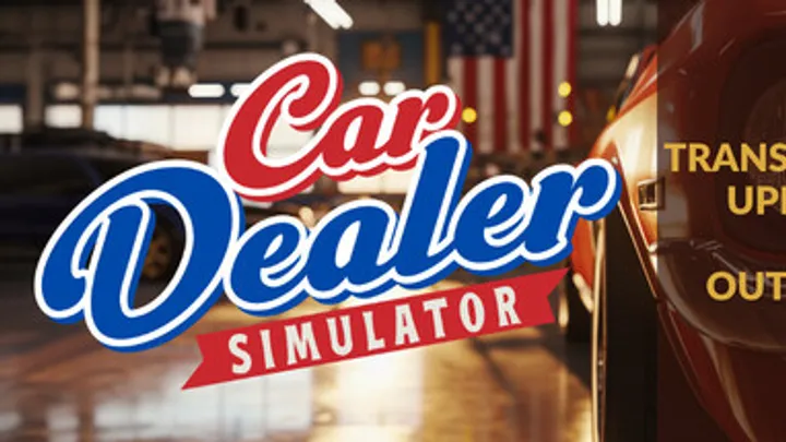 Car Dealer Simulator – Complete Tips & Guides for New and Advanced Players