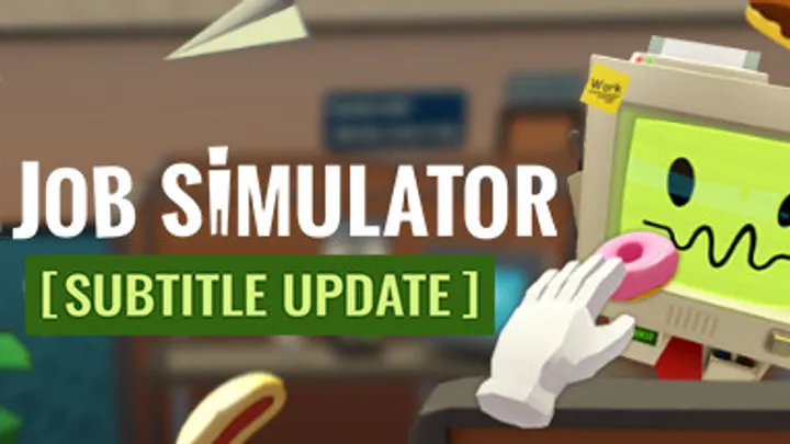 Job Simulator – How to Master Every Workplace and Become the Ultimate VR Employee